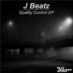 J Beatz - Quality Control