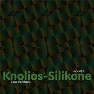 Knolios - Silicone