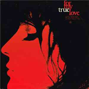 Laurindo Almeida, Salli Terri  With Martin Ruderman - For My True Love
