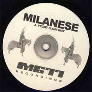 Milanese - Peggy Flynn Rmx / So Malleable Cold Rmx