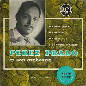 Perez Prado Et Son Orchestre - Mambo Jambo