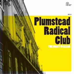 Plumstead Radical Club - The Coast Is Clear