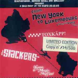 P.O. Box, Kunn & The Magic Muffins, Toxkäpp!, The Slackers - From New York  ...