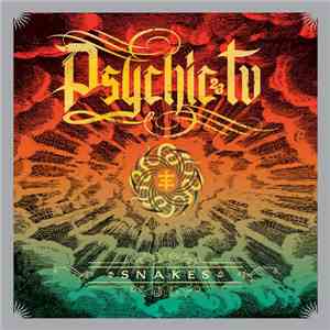 Psychic TV - Snakes
