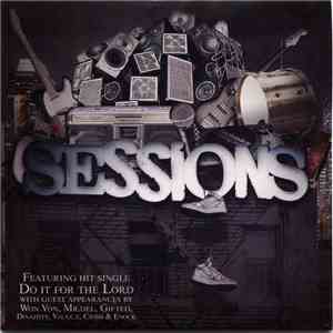 Sessions  - Do It For The Lord