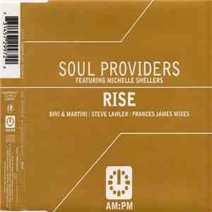 Soul Providers Featuring Michelle Shellers - Rise