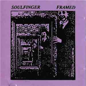 Soulfinger  - Framed