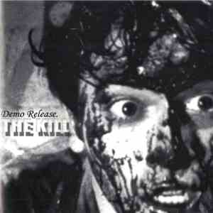 The Kill - Demo Release.