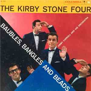 The Kirby Stone Four With Jimmy Carroll And His Orchestra - Baubles, Bangle ...