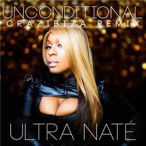 Ultra Naté - Unconditional (Crazibiza Remix)