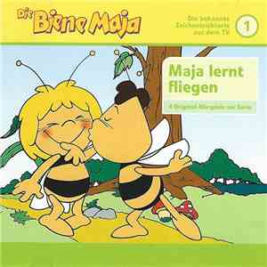 Various - Die Biene Maja 1 - Maja Lernt Fliegen (4 Original-Hörspiele Zur S ...