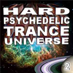 Various - Hard Psychedelic Trance Universe 2