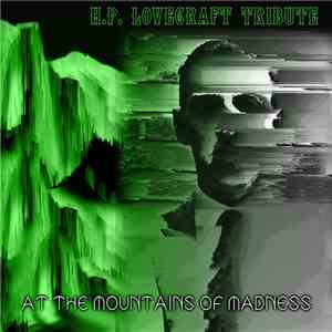 Various - H.P. Lovecraft Tribute (At The Mountains Of Madness)