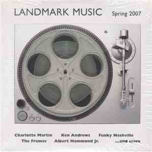 Various - Landmark Music (Spring 2007)