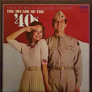 Various - This Is The Era Of Memorable Song Hits: The Decade Of The '40s