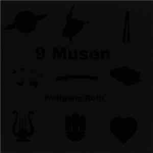 Wolfgang Roth - 9 Musen