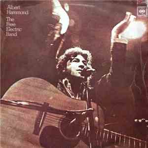 Albert Hammond - The Free Electric Band