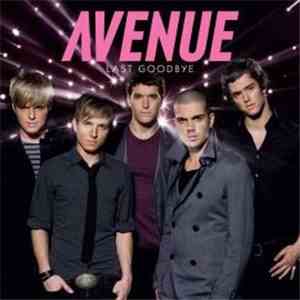 Avenue  - Last Goodbye