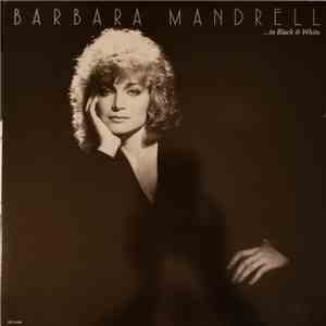 Barbara Mandrell - In Black & White