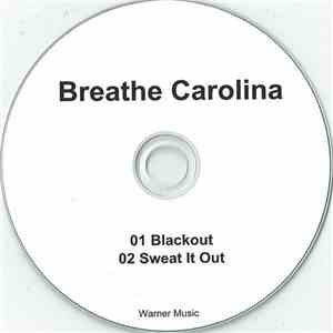 Breathe Carolina - Blackout / Sweat It Out