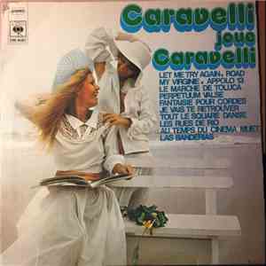 Caravelli - Caravelli Joue Caravelli