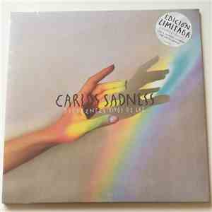 Carlos Sadness - Diferentes Tipos De Luz