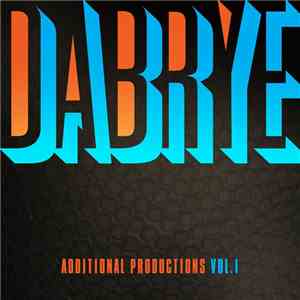 Dabrye - Additional Productions Vol. 1