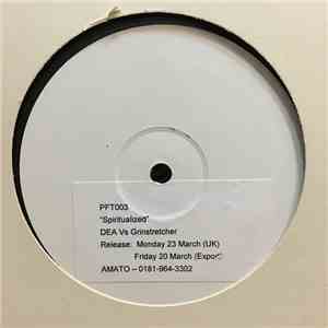 DEA vs. Grinstretcher - Spiritualized