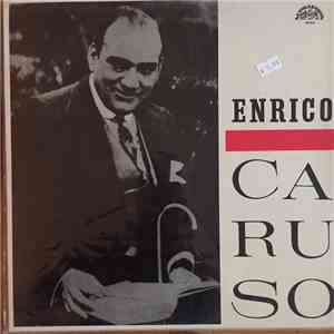 Enrico Caruso - Operatic Arias And Songs