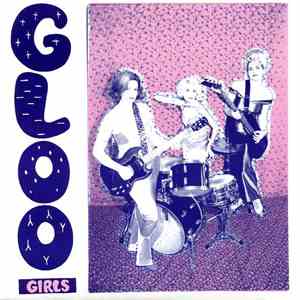 Gloo Girls - Yo Blondie