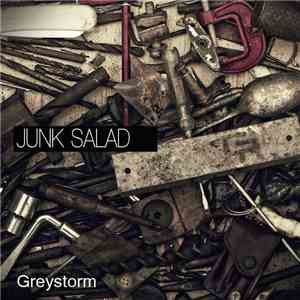 Greystorm - Junk Salad