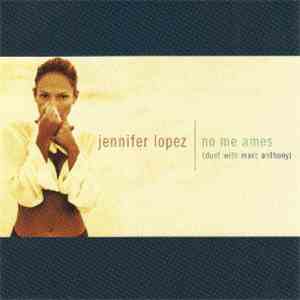 Jennifer Lopez Duet With Marc Anthony - No Me Ames
