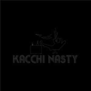 Kacchi Nasty - Urban, Ghetto, Dark & Mellow Vol.1.0