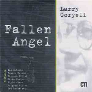 Larry Coryell - Fallen Angel