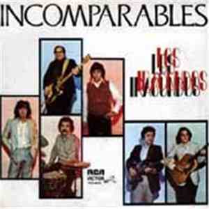 Los Iracundos - Incomparables