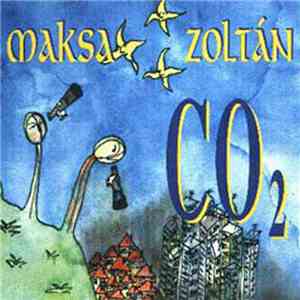 Maksa Zoltán - CO2