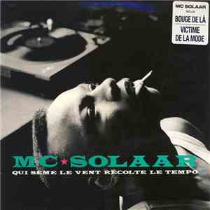 MC Solaar - Qui Sème Le Vent Récolte Le Tempo