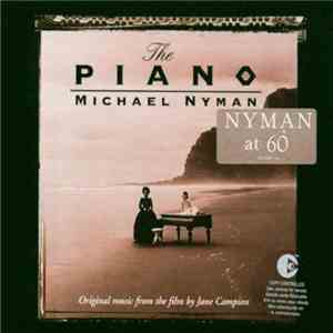 Michael Nyman - The Piano - Original Music From The Film By Jane Campion
