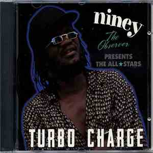 Niney The Observer Presents The Observer All Stars - Turbo Charge