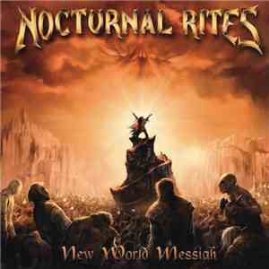 Nocturnal Rites - New World Messiah