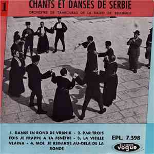 Orchestre De Tambouras De La Radio De Belgrade - Chants Et Danses De Serbie