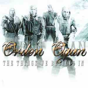 Orden Ogan - The Things We Believe In