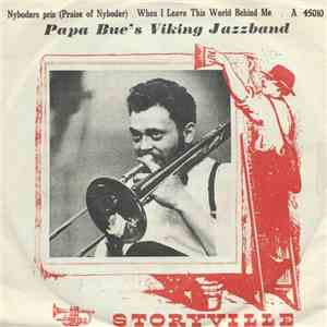 Papa Bue's Viking Jazzband - Nyboders Pris (Praise Of Nyboder) / When I Lea ...