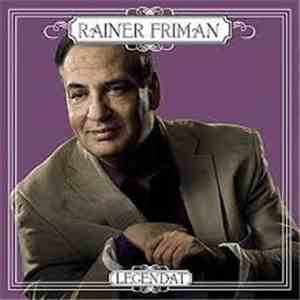Rainer Friman - Legendat