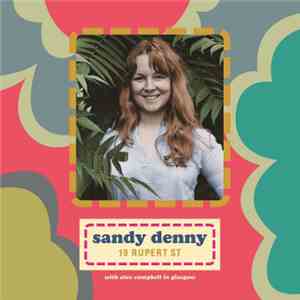 Sandy Denny - 19 Rupert Street