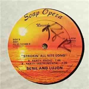 Sesil And Lujon - Strokin' All Nite Long