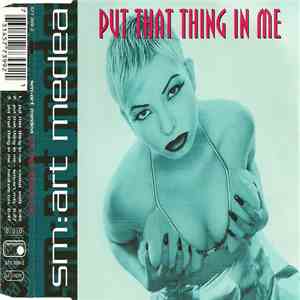 SM:Art Medea - Put That Thing In Me