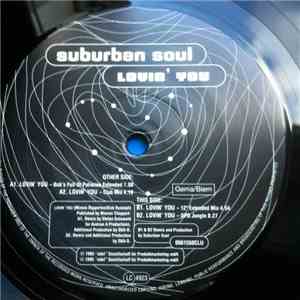 Suburban Soul  - Lovin' You