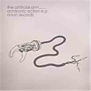 The Artificial Arm - Armtronic Action E.P.
