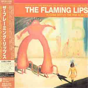The Flaming Lips - Yoshimi Battles The Pink Robots